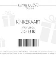 Kinkekaart väärtusega 50 EUR - SKITER SALON Tallinn